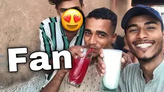 Fan Ne Pelaya Sharbat Or Lassi 😍😜!