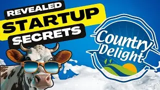 Country Delight's Journey: Lessons for Startups in India