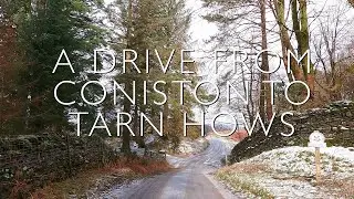 Lake District Drives | from Coniston to Tarn Hows