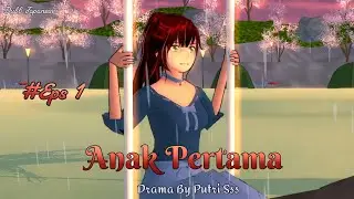 最初の子供 (ANAK PERTAMA) || DRAMA SAKURA SCHOOL SIMULATOR // Dubb Japanese (日本）