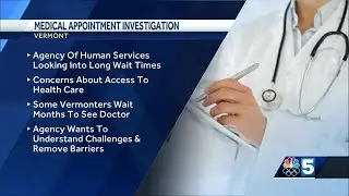 Vermont to investigate wait times for medical appointments
