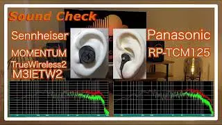Sennheiser MOMENTUM True Wireless2 vs Panasonic RP-TCM125 [IEMs In-Ear Sound Comparison イヤホン音比較]