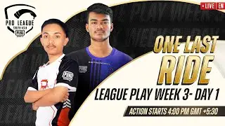 [EN] 2022 PMPL South Asia League Play Week 3 Day 1 | Spring | One Last Ride