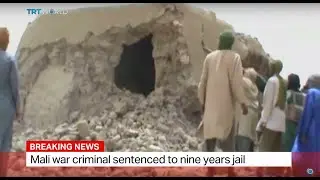 Breaking News: Mali war criminal sentenced to nine years jail