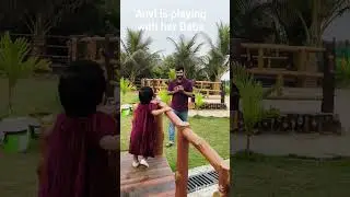 Anvi is playing with her Baba