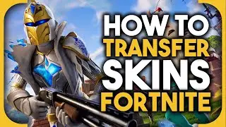 How to transfer skins in Fortnite