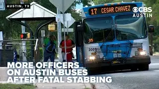 Austin bus drivers voice safety concerns after fatal stabbing