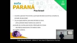 2ª Série | História | Aula 02 - Atividades Econômicas e o Processo de Colonização