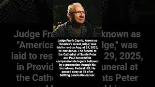 Judge Frank Caprio&rsquo;s Final Goodbye | Remembering America&rsquo;s Nicest Judge 💙