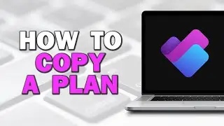 How To Copy A Plan In Microsoft Planner (Easiest Way)