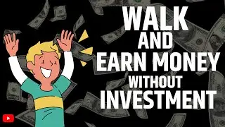 Walk and Earn Money by Doing Simple Tasks || Earn money by walking #trending #viral #walkandearn