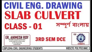 Slab Culverts Drawing Part 01 _  Civil Engineering Planning and Drawing _ 3rd Sem Civil Engineering