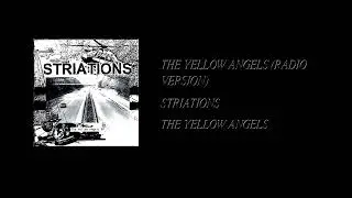 Striations - The Yellow Angels [Full CD Rip]