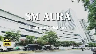 Walking tour | SM Aura | BGC | Bonifacio Global City | Taguig City | Philippines