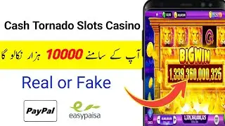 Cash Tornado Slots Casino App | Cash Tornado App Real or Fake | Cash Tornado App Withdrawal Proof