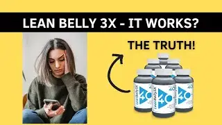LEAN BELLY 3X - BE CAREFUL - IT WORKS? Lean Belly 3x Review
