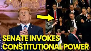 Senate INVOKES Article II Section 3 to TORCH Trump Administration
