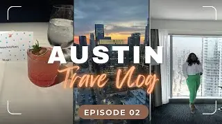 AUSTIN TEXAS TRAVEL VLOG EP 2 | BEST vs WORST FOOD + RESTAURANTS | JW Marriott Hotel 10/10 ⭐️