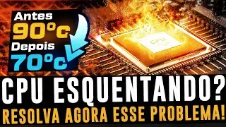 COMO DIMINUIR A TEMPERATURA DO PROCESSADOR ! CPU ESQUENTANDO NOS JOGOS ? SOLU&Ccedil;&Atilde;O PARA PC ESQUENTANDO
