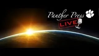 Panther Press Live - Morning Announcement