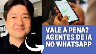 Caso Prático como Usarmos - Agentes de IA com Whatsapp  | Mauricio Aizawa