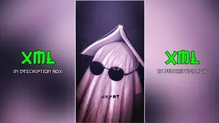 NEW TREND XML 🔥💫💯 || NEW XML🔥|| XML IN DESCRIPTION BOX || Xml By &lrm;@arfat_editz_01
