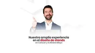 Stands en Canc&uacute;n (Tutorial Proyectos)