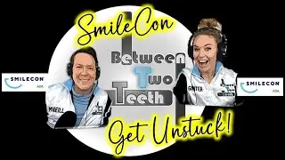 SmileCon 2022: Between Two Teeth