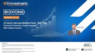 Protect Your Capital & Grow — JS Islamic Sarmaya Mehfooz Fund Plan 2020 Webinar