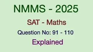 NMMS 2025 | SAT Maths | Explained class video