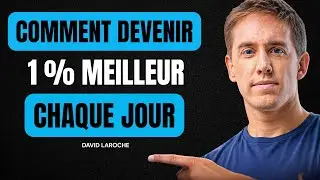 COMMENT DEVENIR 1 % MEILLEUR CHAQUE JOUR ? | Discours de Motivation de David Laroche