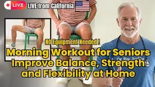 Gentle Chair Exercise for Seniors Over 70: Improve Balance, Flexibility & Strength at Home