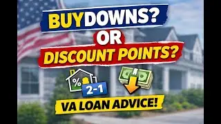 Temporary Buydown vs Discount Points (VA Loan) &mdash; Don&rsquo;t Waste Money at Closing