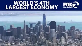 California: World's 4th largest economy | KTVU