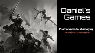 Diablo Immortal Gameplay - Crusader Free to Play (activities & gear upgrade lvl 60-paragon 901-902)