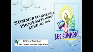 2022 Summer Food Service Program (SFSP) Mandatory Training