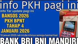 PKH HARI INI,TER UPDATE PAGI INI 10 JANUARI 2025 PKH BPNT TAHAP 4 NAH INI DIA SEMOGA BERMANFAAT