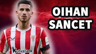 Oihan Sancet - Athletic Club Midfielder - Highlights, Skills, Goals, Assists, Vision