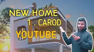 NEW HOME 1 . CAROD || YOUTUBE || TTMPPASSVLOGGER 
