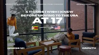 5 things I wish I knew before moving to the US at 17||International student edition