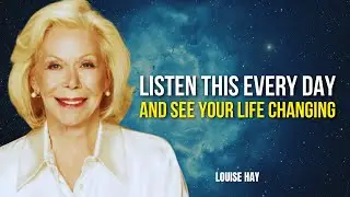 Louise Hay: I CREATE MY REALITY | 30 Minutes of Motivational Affirmations | Law of Attraction
