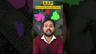 How AAP became a National Party?