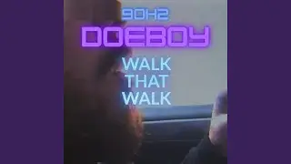 Walk That Walk