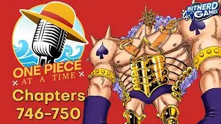 One Piece at a Time Episode 163: Chapters 746-750 (Podcast)