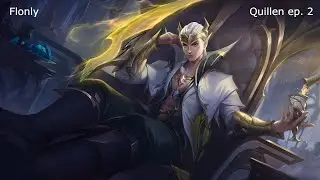 Arena of Valor｜Quillen gameplay ep.2｜Flonly