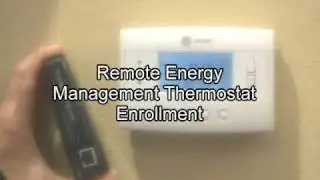 Remote Energy Management Thermostat Enrollment