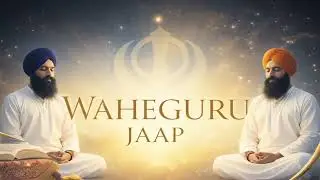 Waheguru Jaap | Peaceful Gurbani Meditation | Simran for Inner Peace