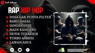🔥DOSA GAK PUNYA FILTER - LAGU RAP INDONESIA || RAP TRAP HIP HOP TERBARU