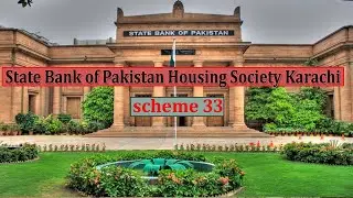 State Bank of Pakistan Housing Society Karachi Scheme 33 | Karachi Streets | March 2022