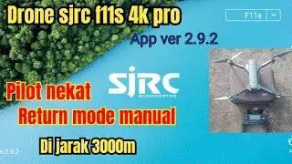 Drone sjrc f11s 4k pro || pilot nekat terbang mode altitude jarak 3000m